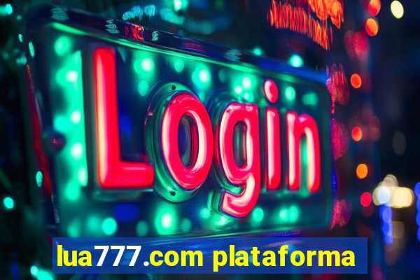 lua777.com plataforma